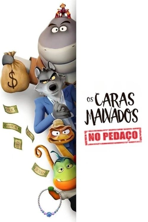 Pôster de Os Caras Malvados No Pedaço