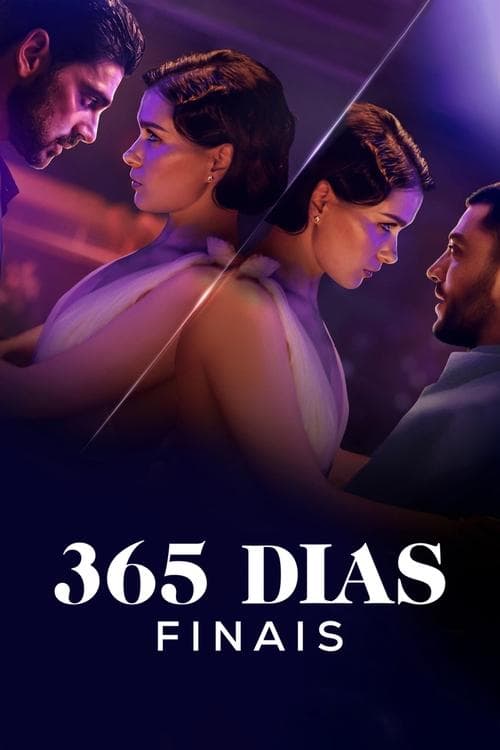 Pôster de 365 Dias Finais