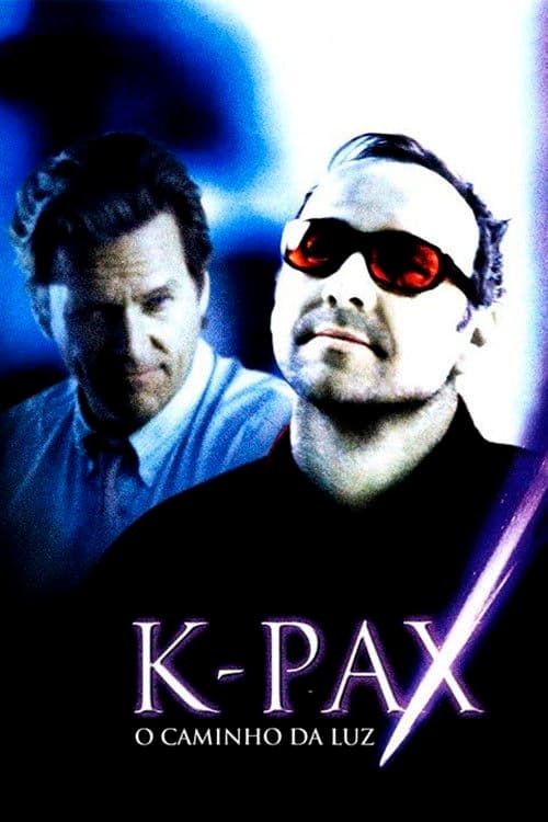 Pôster de K-PAX: O Caminho da Luz