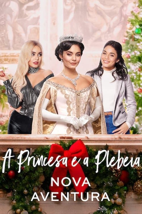 Pôster de A Princesa e a Plebeia: Nova Aventura