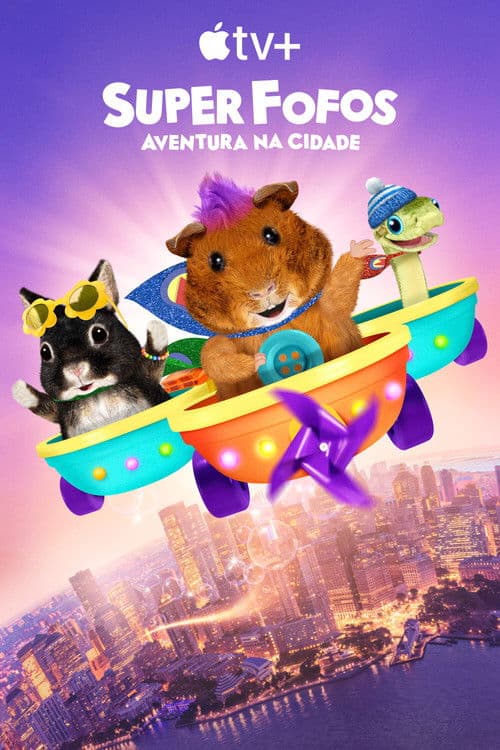 Pôster de Super Fofos - Aventura na Cidade