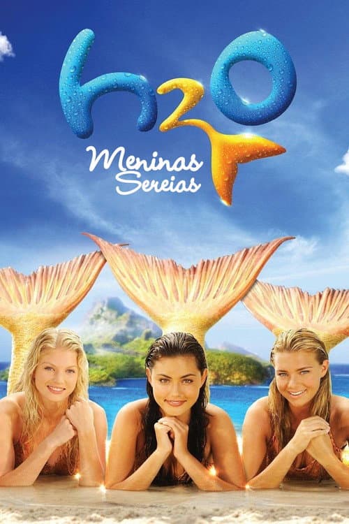Pôster de H2O: Meninas Sereias