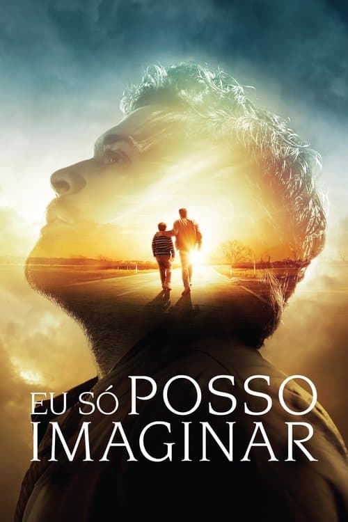 Pôster de Eu Só Posso Imaginar