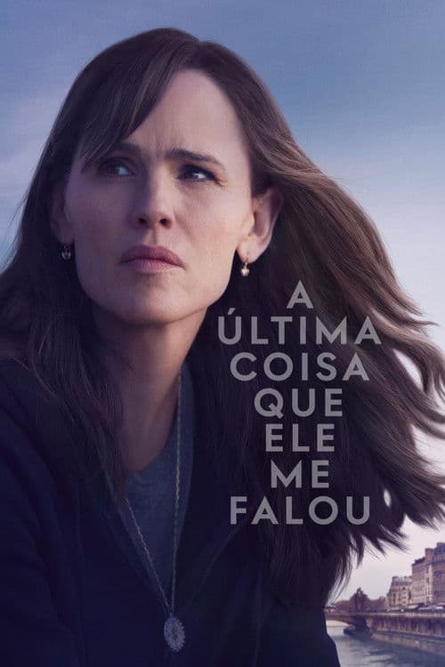 Pôster de A Última Coisa Que Ele Me Falou
