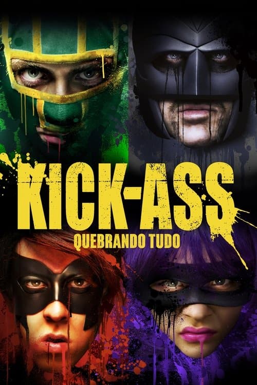 Pôster de Kick-Ass: Quebrando Tudo