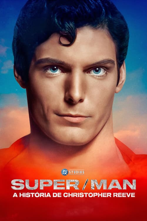 Pôster de Super/Man: A História de Christopher Reeve