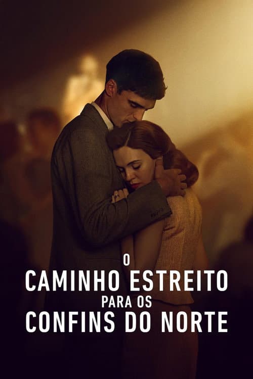 Pôster de O Caminho Estreito para os Confins do Norte