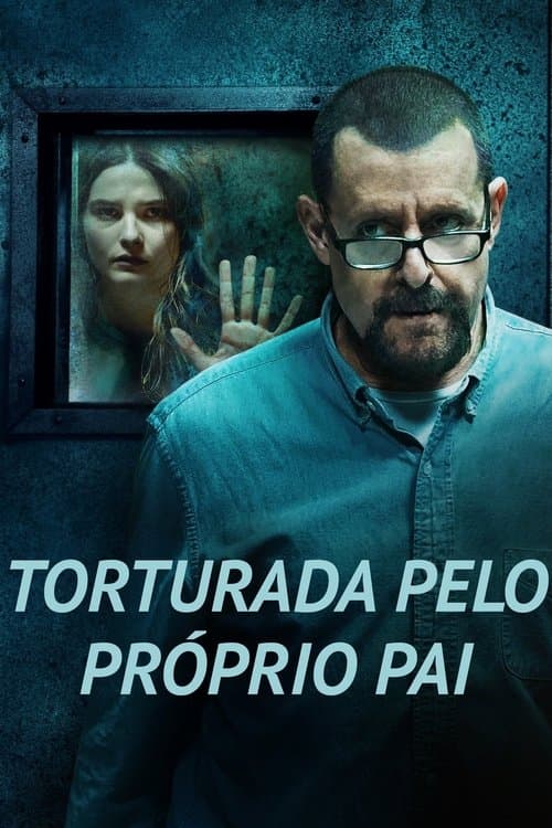 Pôster de Torturada Pelo Próprio Pai