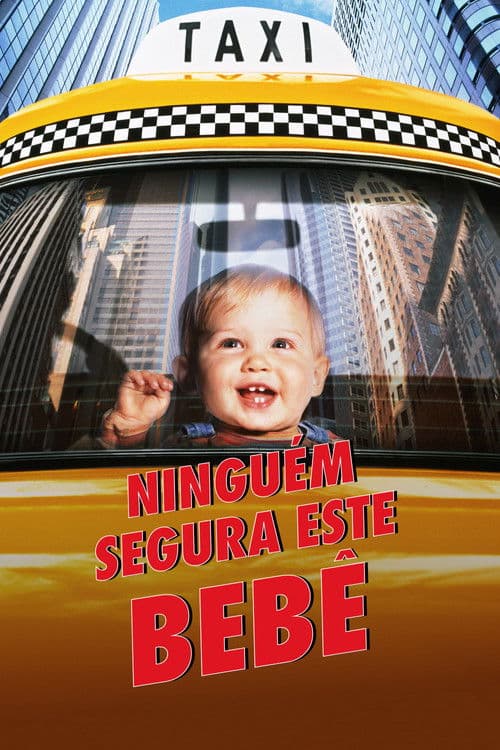 Pôster de Ninguém Segura Este Bebê