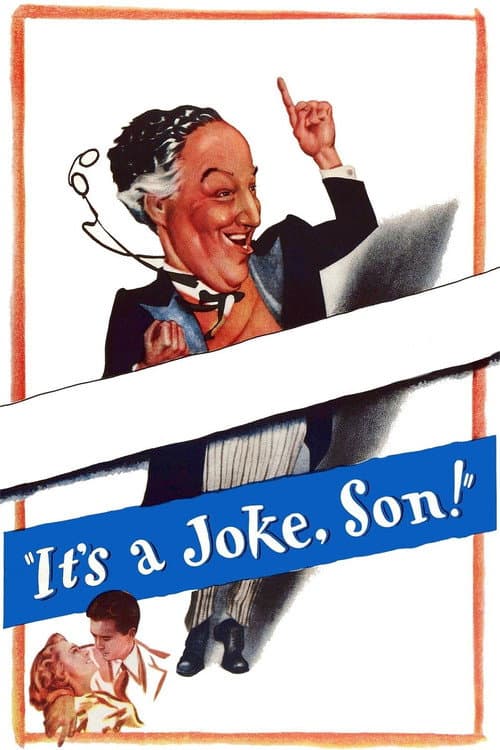 Pôster de It's a Joke, Son!