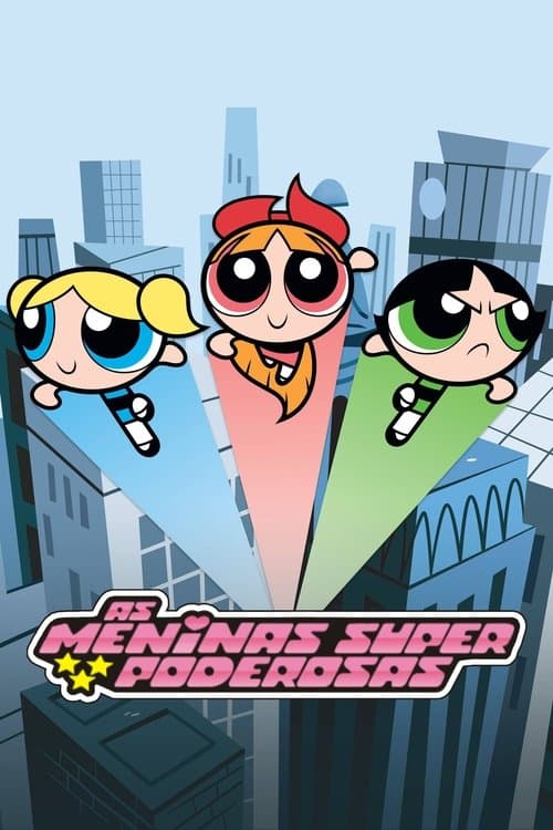 Pôster de As Meninas Superpoderosas