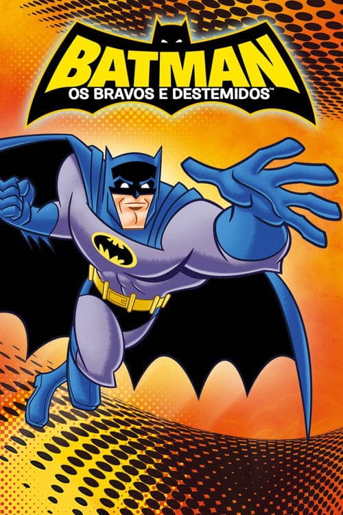 Pôster de Batman: Os Bravos e Destemidos