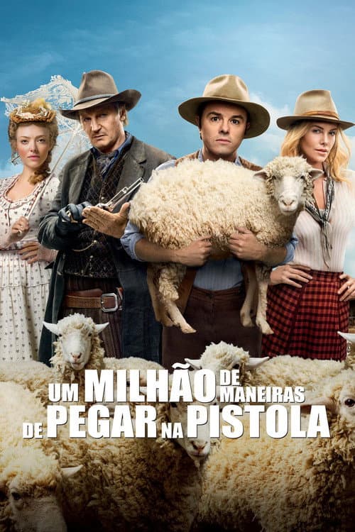 Pôster de Um Milhão de Maneiras de Pegar na Pistola