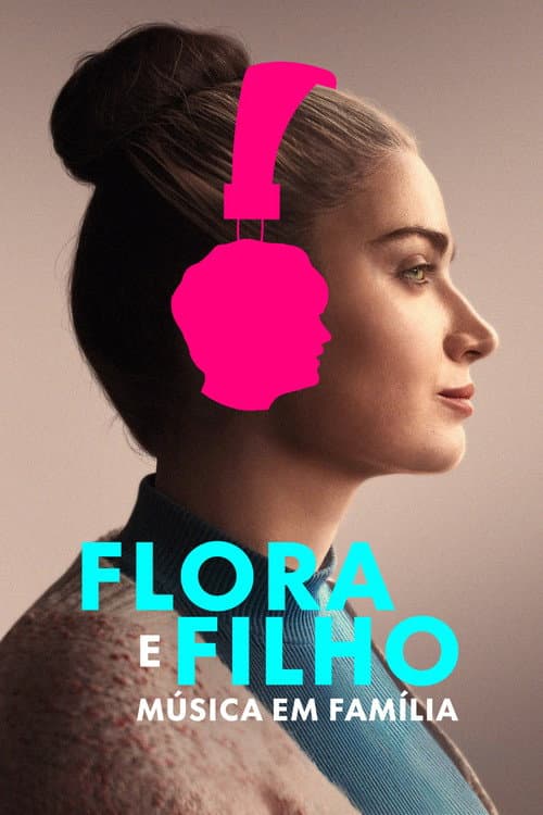 Pôster de Flora e Filho - Música em Família