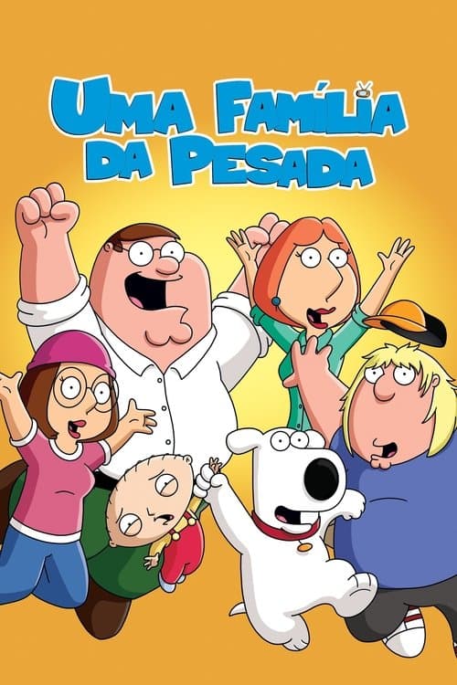 Pôster de Uma Família da Pesada