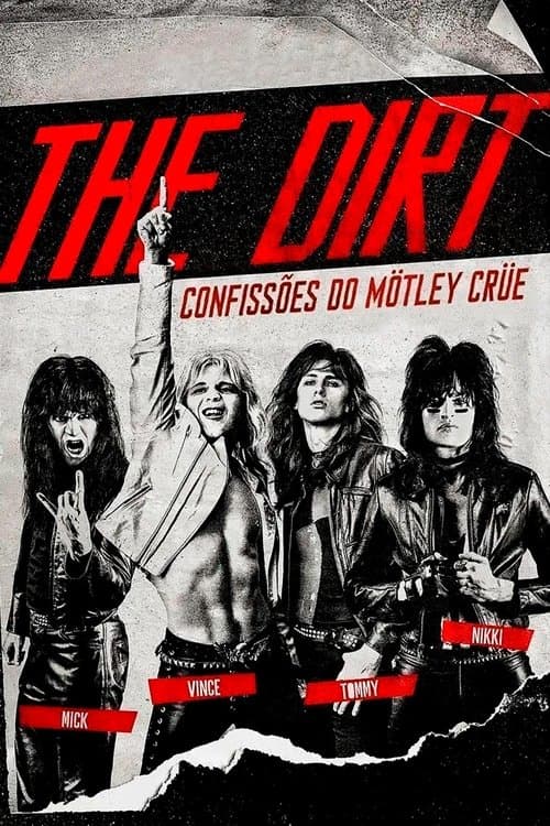 Pôster de The Dirt – Confissões do Mötley Crüe