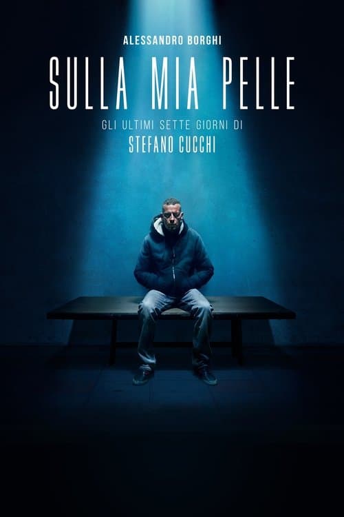 Pôster de Na Própria Pele - O Caso Stefano Cucchi