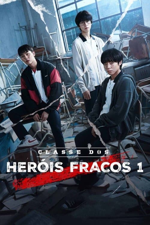 Pôster de Classe dos Heróis Fracos