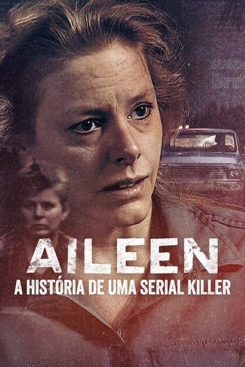 Pôster de Aileen: A História de uma Serial Killer