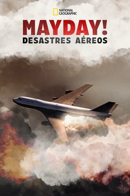 Pôster de MAYDAY! Desastres Aéreos