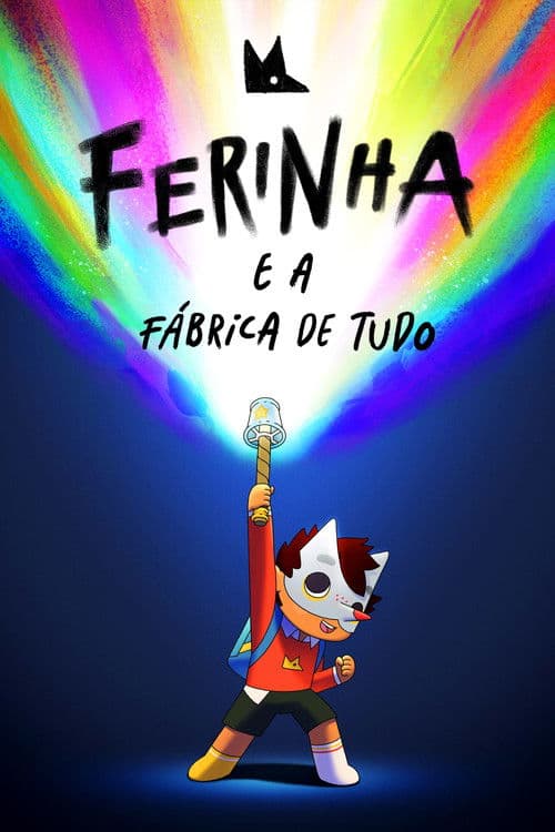 Pôster de Ferinha e a Fábrica de Tudo