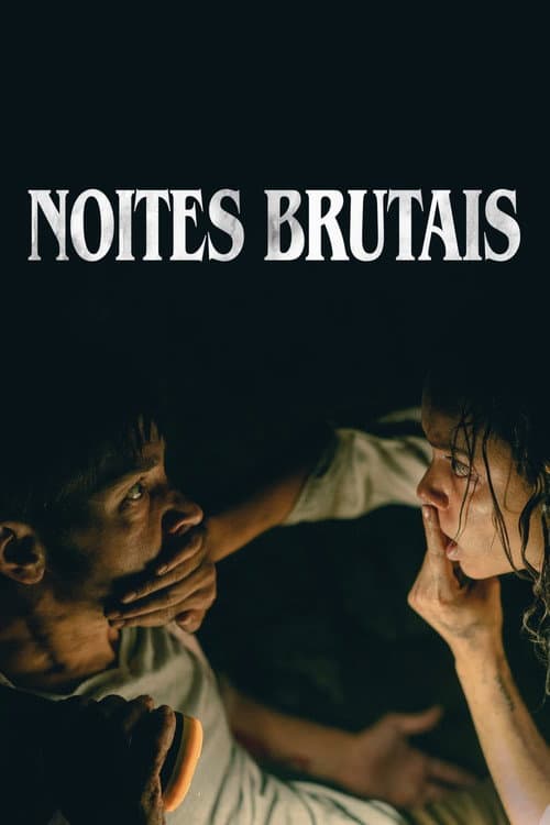 Pôster de Noites Brutais