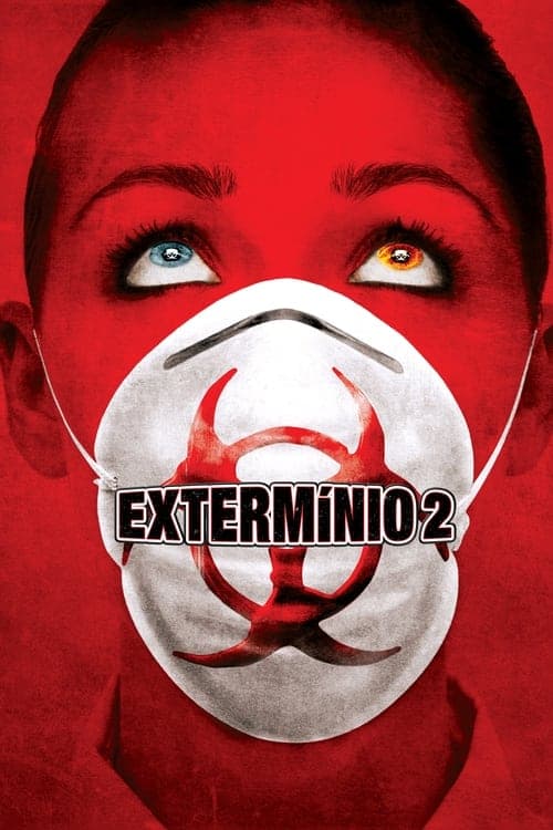 Pôster de Extermínio 2