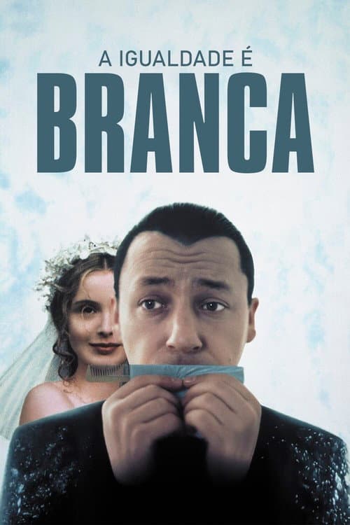 Pôster de A Igualdade é Branca