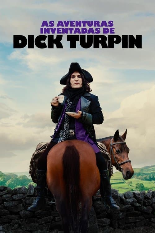 Pôster de As Aventuras Inventadas de Dick Turpin