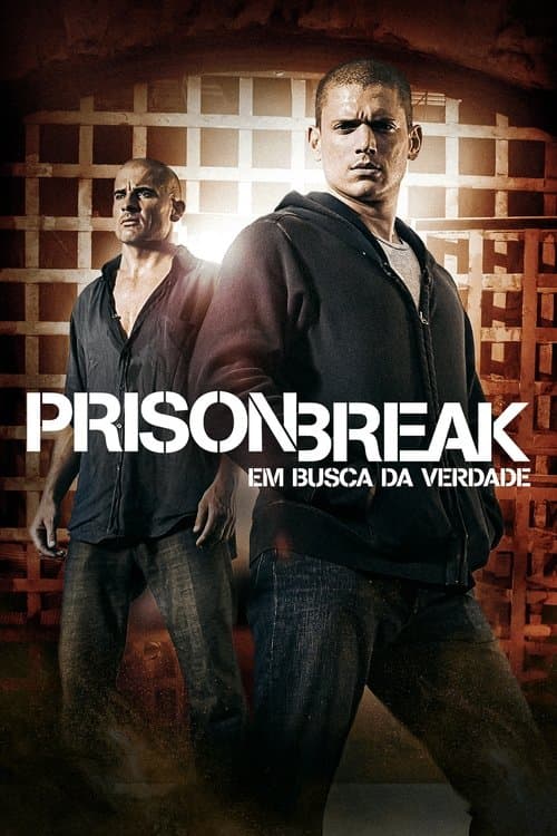 Pôster de Prison Break: Em Busca da Verdade