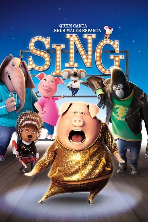 Pôster de Sing - Quem Canta Seus Males Espanta
