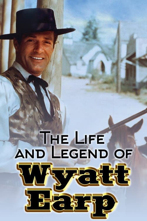 Pôster de The Life and Legend of Wyatt Earp
