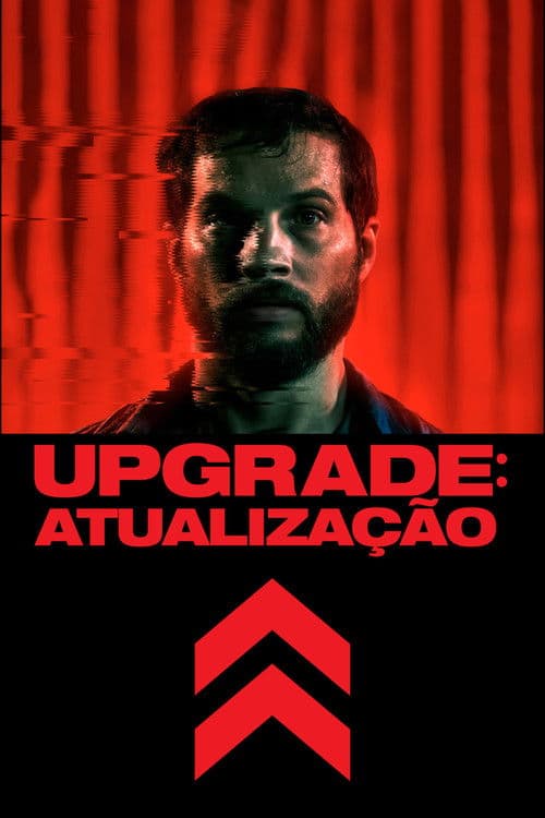 Pôster de Upgrade: Atualização