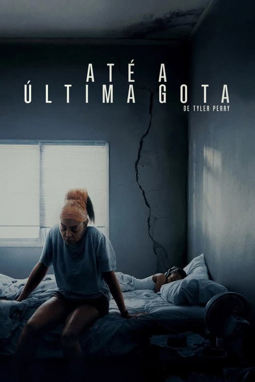 Pôster de Até a Última Gota