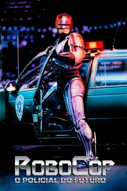 Pôster de RoboCop - O Policial do Futuro