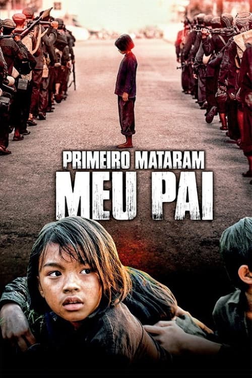 Pôster de Primeiro Mataram Meu Pai
