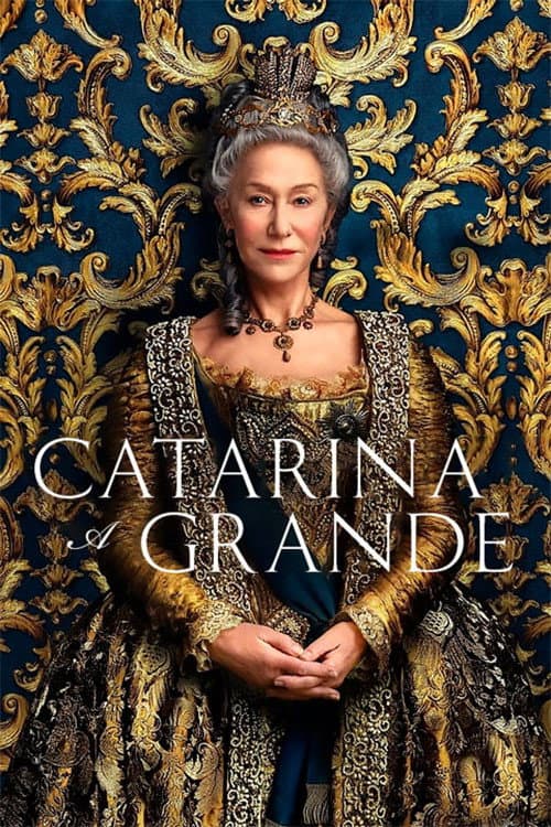 Pôster de Catarina, A Grande