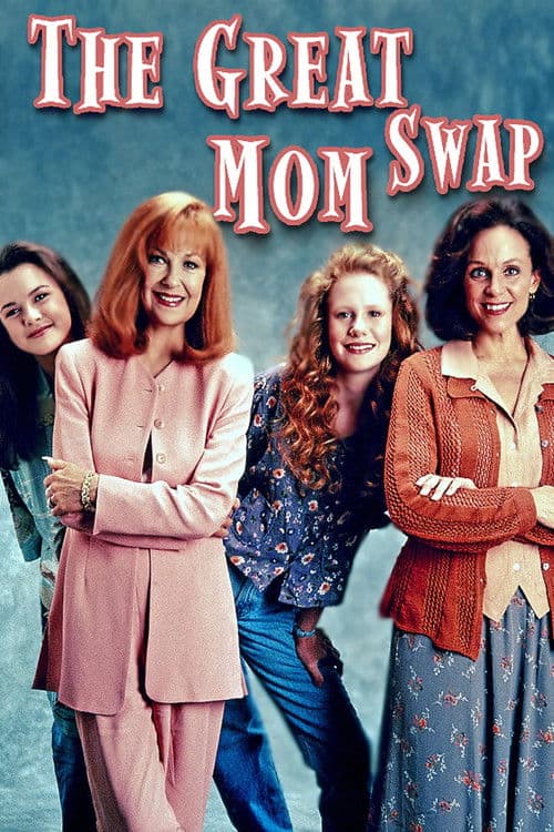 Pôster de The Great Mom Swap