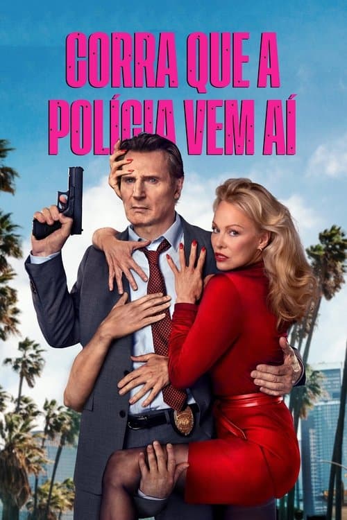 Pôster de Corra Que a Polícia Vem Aí!