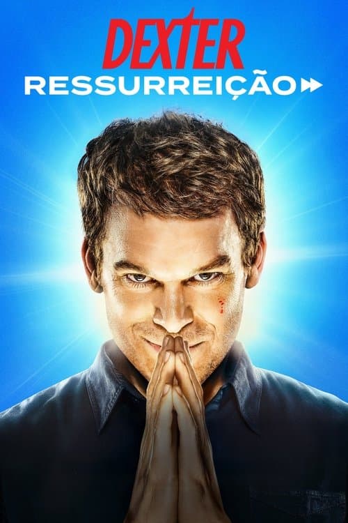 Pôster de Dexter: Ressurreição