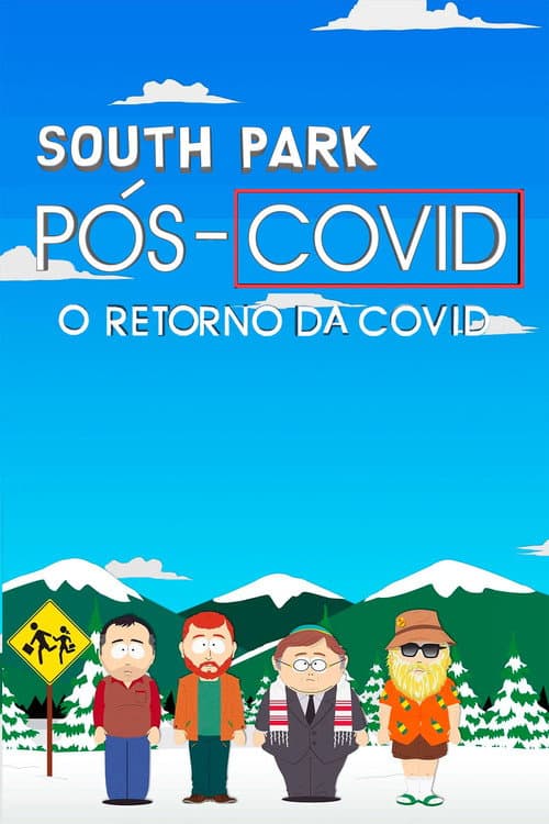 Pôster de South Park: Pós-Covid - A Volta da Covid