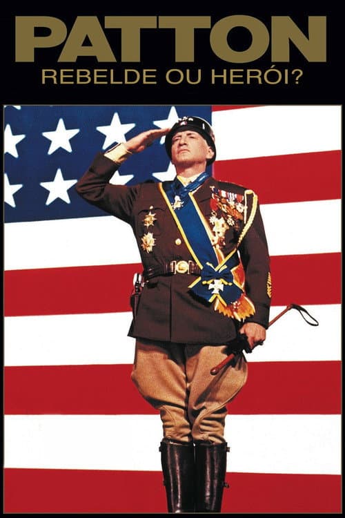 Pôster de Patton, Rebelde ou Herói?