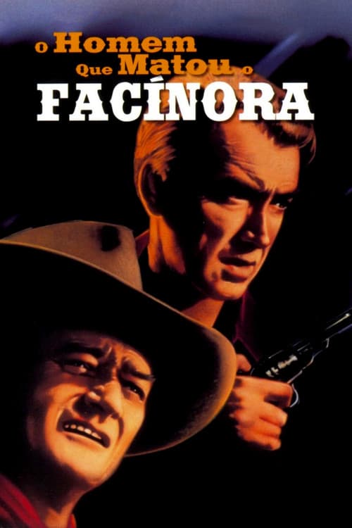 Pôster de O Homem Que Matou o Facínora