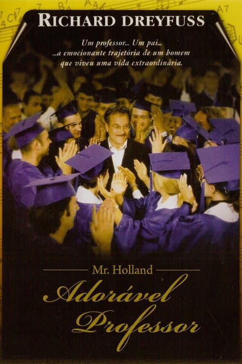 Pôster de Mr. Holland: Adorável Professor